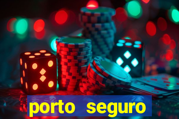 porto seguro reclame aqui